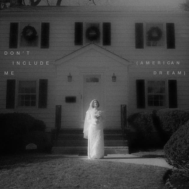 Don't Include Me (American Dream) cover art
