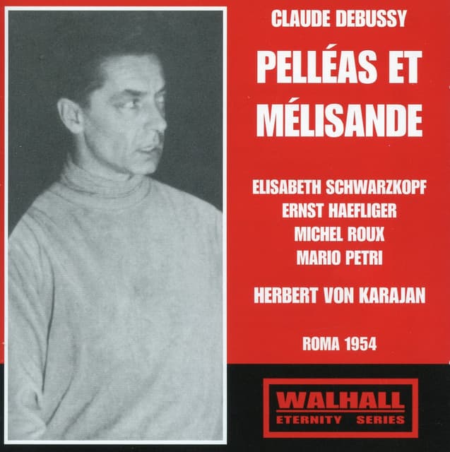 Pelléas et Mélisande, L. 88 (Live), Act I: Grand-pere, j'ai recu en meme temps que la lettre de mon frere cover art