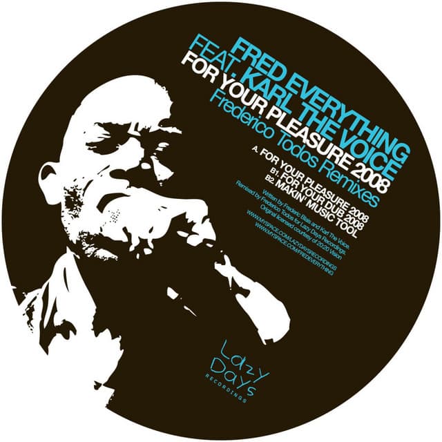 For Your Pleasure 2008 - Frederico Todos Lazy Vox cover art