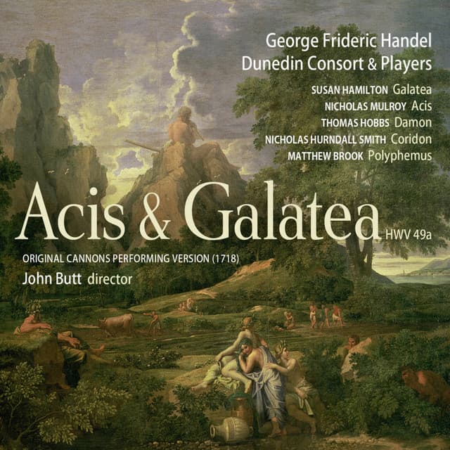 Acis and Galatea, HWV 49: 23. Trio. The Flocks Shall Leave the Mountains (Galatea, Acis, Polyphemus) cover art