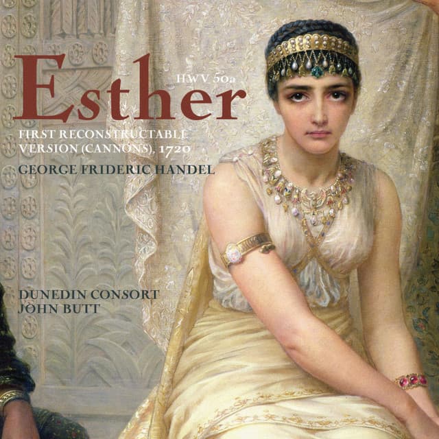 Esther, HWV 50a, Act I Scene 2: II. Air "Tune Your Harps to Cheerful Strains" cover art