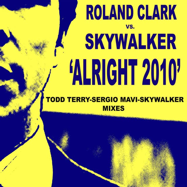 Alright - 2010 Skywalker Mix cover art