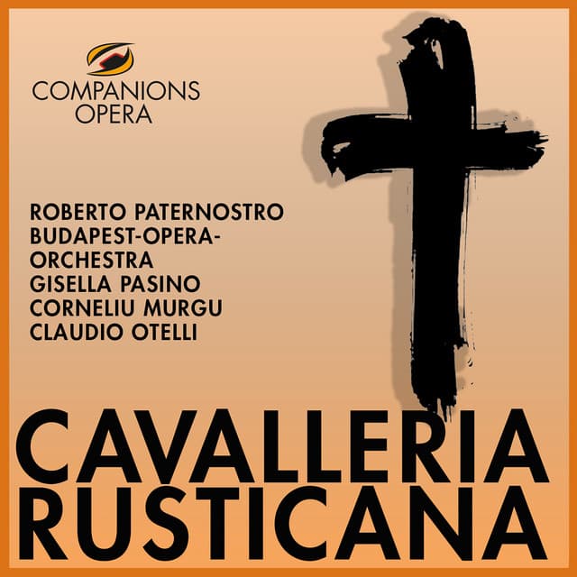 Cavalleria Rusticana, Atto 1: 'Il cavallo scalpita' (Alfio, Coro) cover art