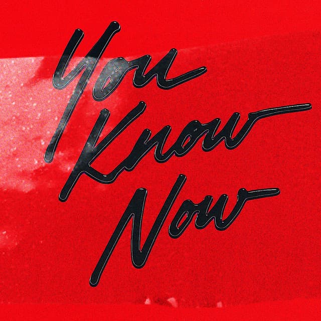 YOU KNOW NOW (2024) [Mixtape] cover art