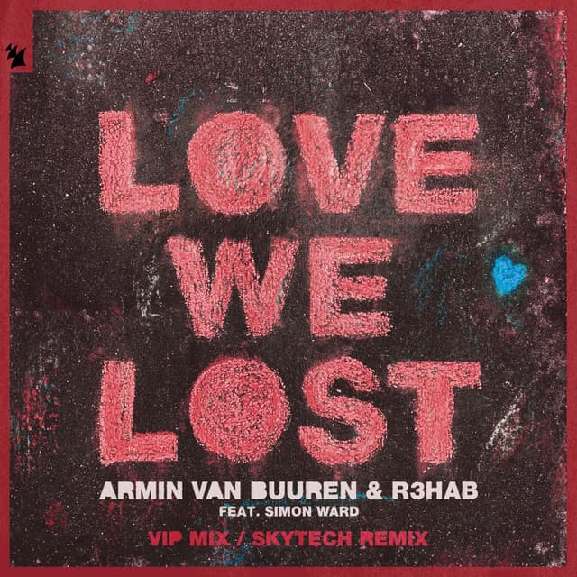 Love We Lost - Skytech Extended Remix cover art