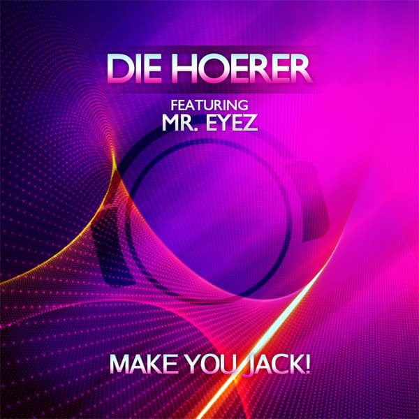 Make You Jack! - Original Mix Edit cover art