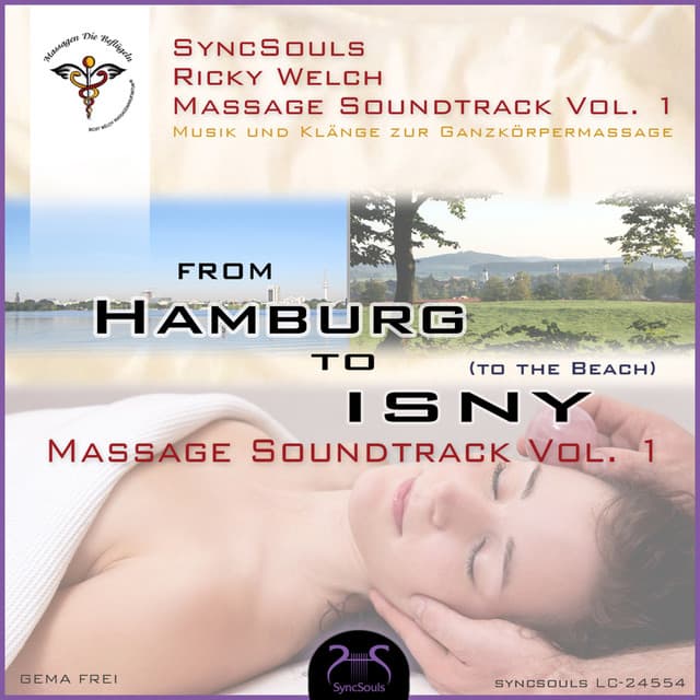 Syncsouls Ricky Welch Massage Soundtrack [Vol. 1 - From Hamburg to Isny (to the Beach) - Massage Musik & Rhythmen zum Massieren] cover art