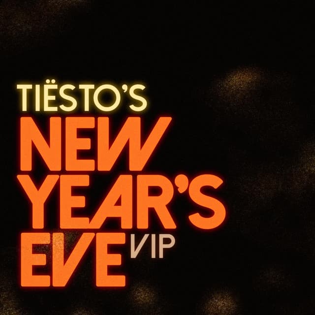 Tiësto's New Year's Eve VIP cover art