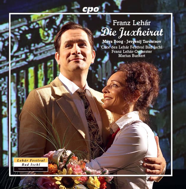 Lehár: Die Juxheirat (Live) cover art