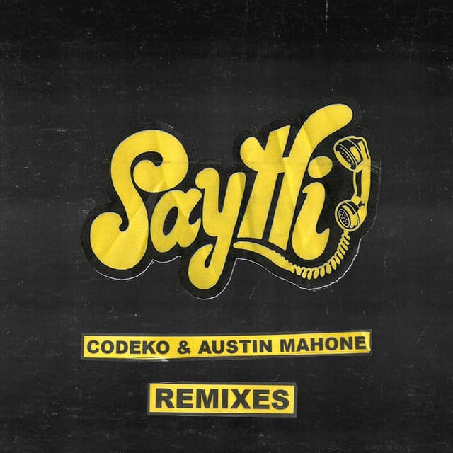 Say Hi - Felix Palmqvist Remix cover art