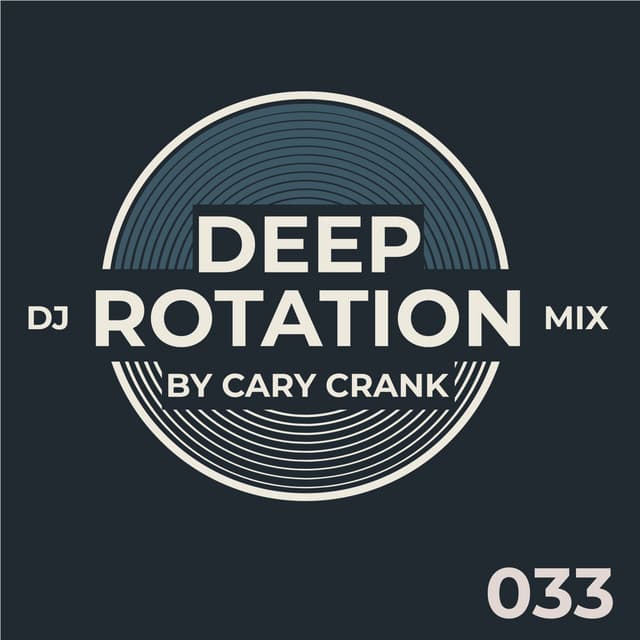 Deep Rotation 033 (DJ Mix) cover art