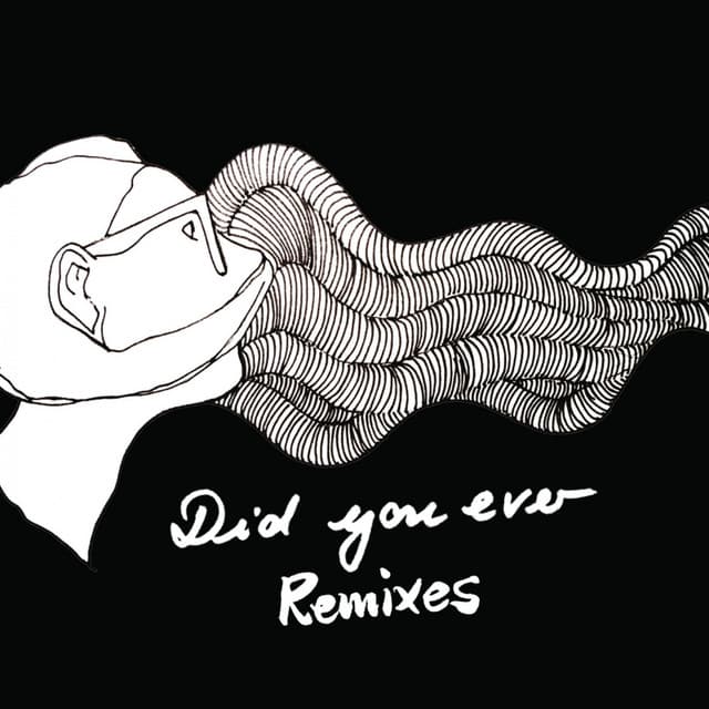 Did You Ever - Remix cover art