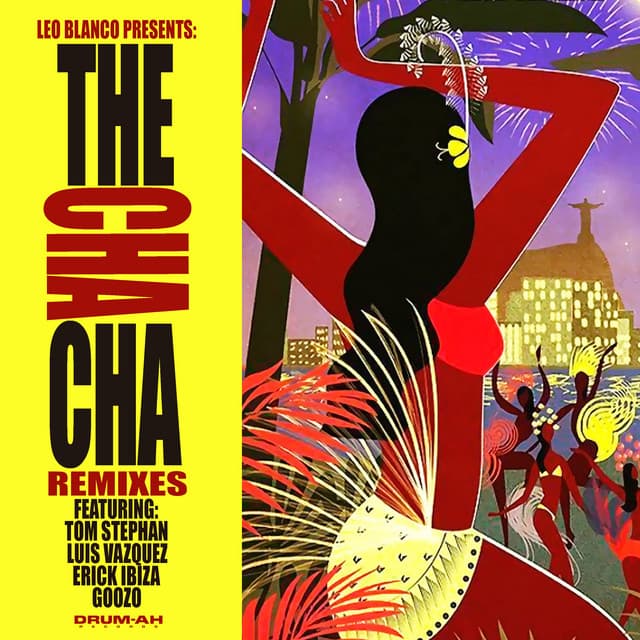 The Cha Cha - Luis Vazquez Drums Remix cover art