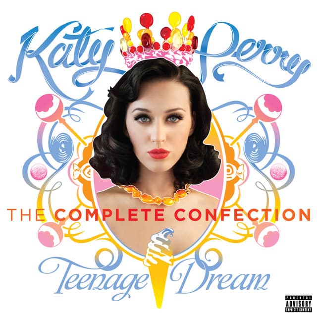Teenage Dream: The Complete Confection cover art