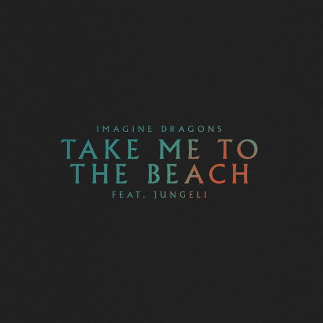 Take Me to the Beach (feat. Jungeli) cover art