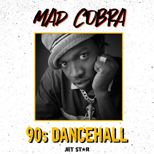 Mad Cobra: 90's Dancehall cover art