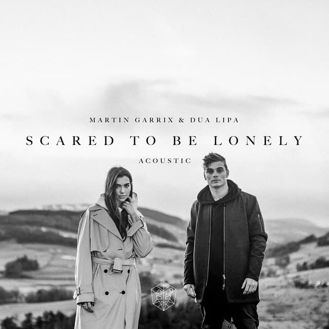Scared to Be Lonely - Acoustic Version cover art