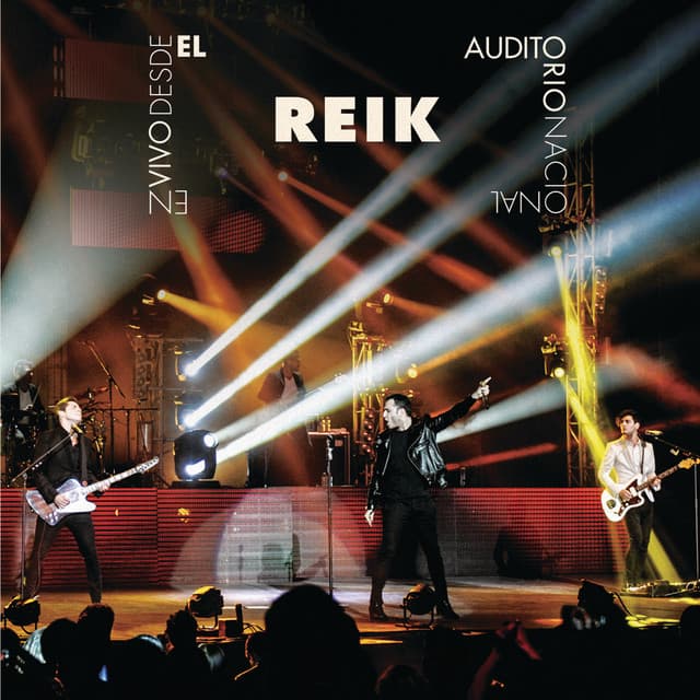 Reik En Vivo Auditorio Nacional cover art