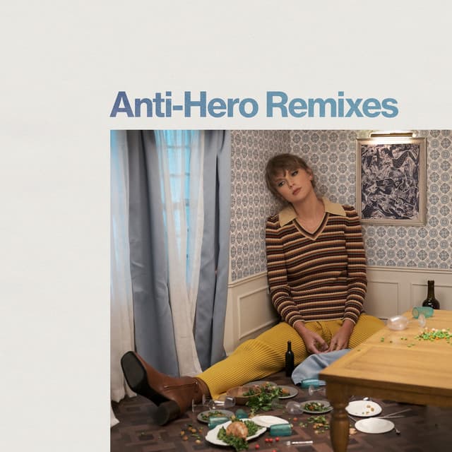 Anti-Hero (Remixes) cover art