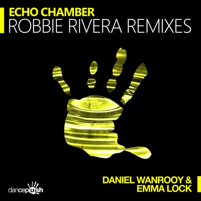 Echo Chamber - Robbie Rivera Radio Edit cover art