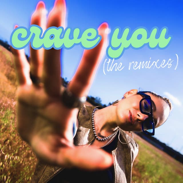 crave you (The Remixes) cover art