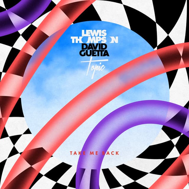 Take Me Back (and David Guetta) - Topic Remix cover art