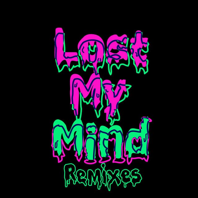 Lost My Mind (Duke & Jones Remix) cover art