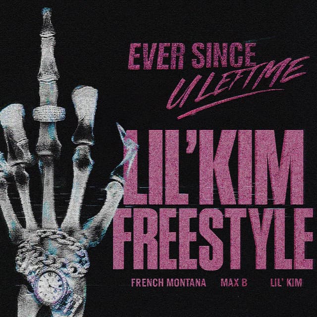 Ever Since U Left Me - Lil' Kim Freestyle cover art