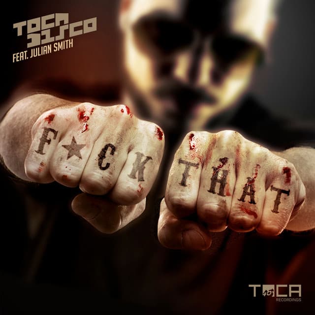 F*ck That (feat. Julian Smith) - Instrumental cover art