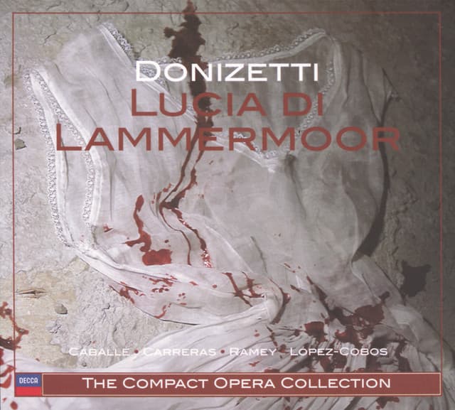 Lucia di Lammermoor / Act 3: "Il dolce suono" cover art