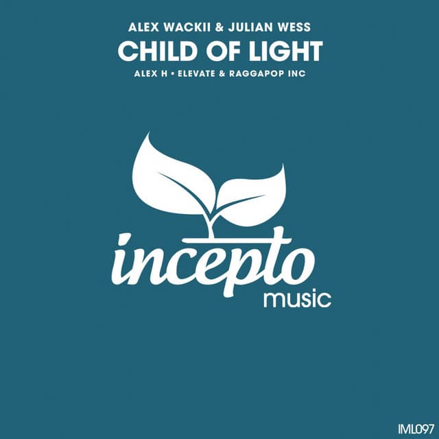 Child of Light - Elevate & Raggapop Inc Remix cover art