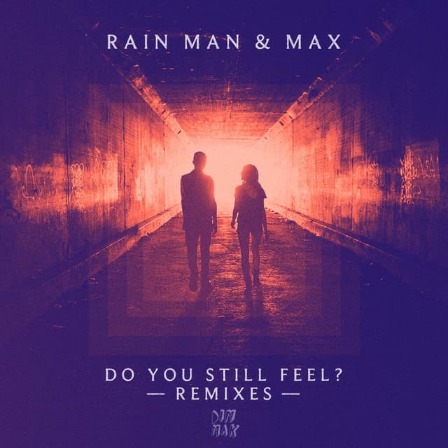 Do You Still Feel? (feat. MAX) cover art