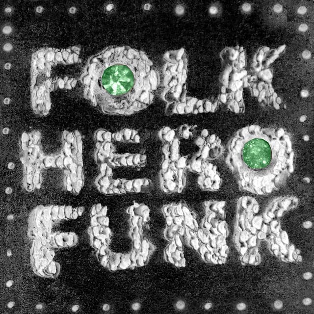 Folk Hero Funk Deluxe cover art