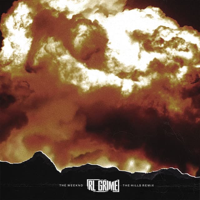 The Hills - RL Grime Remix cover art