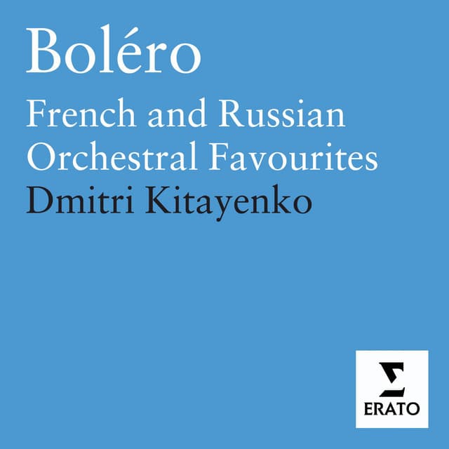 Boléro - French and Russian orchestral favourites cover art