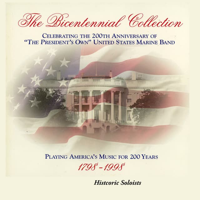 The Bicentennial Collection, Vol. 3: Historic Soloists cover art