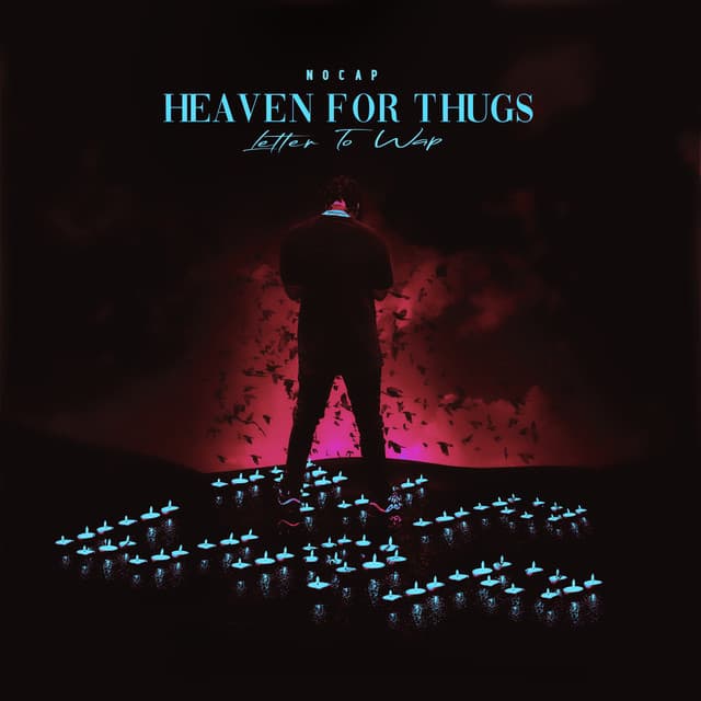 Heaven For Thugs (Letter to Wap) cover art