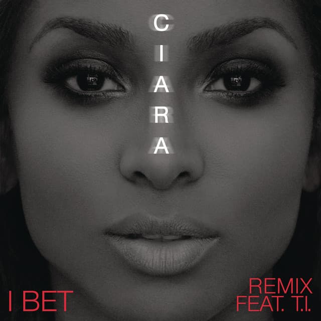 I Bet (feat. T.I.) - Remix cover art
