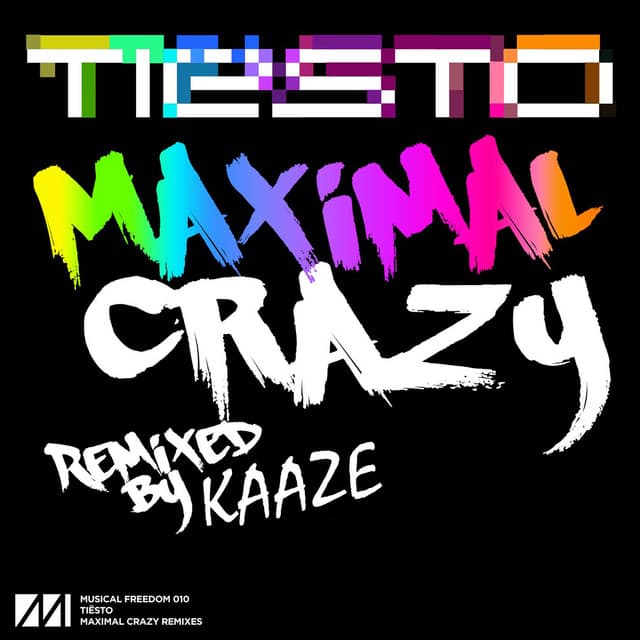 Maximal Crazy - KAAZE Remix cover art