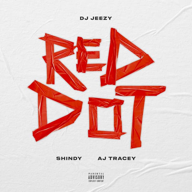 Red Dot (feat. Shindy & AJ Tracey) cover art