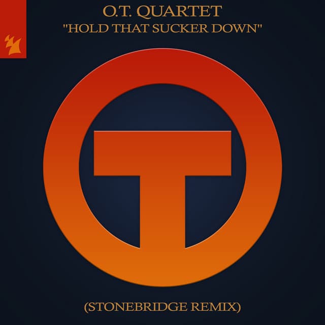 Hold That Sucker Down - StoneBridge Extended Remix cover art