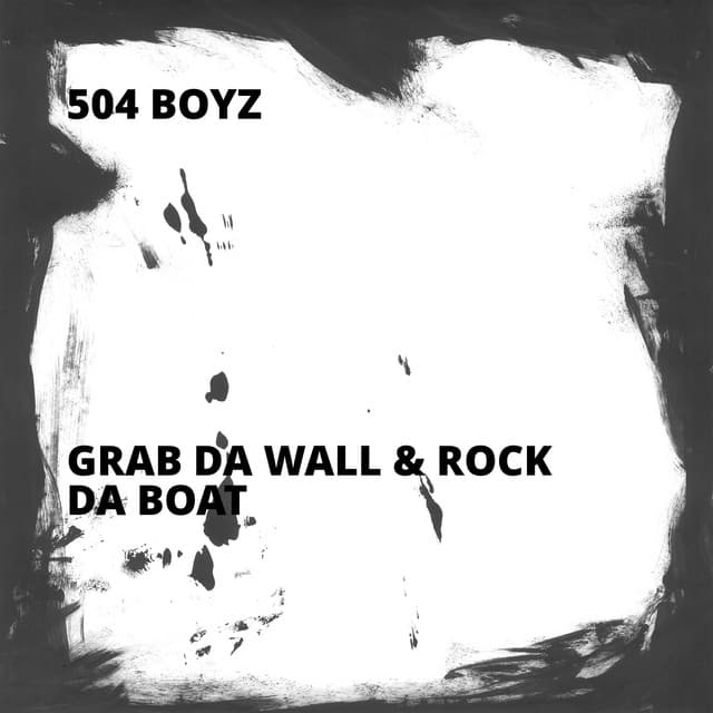 Grab Da Wall & Rock Da Boat cover art