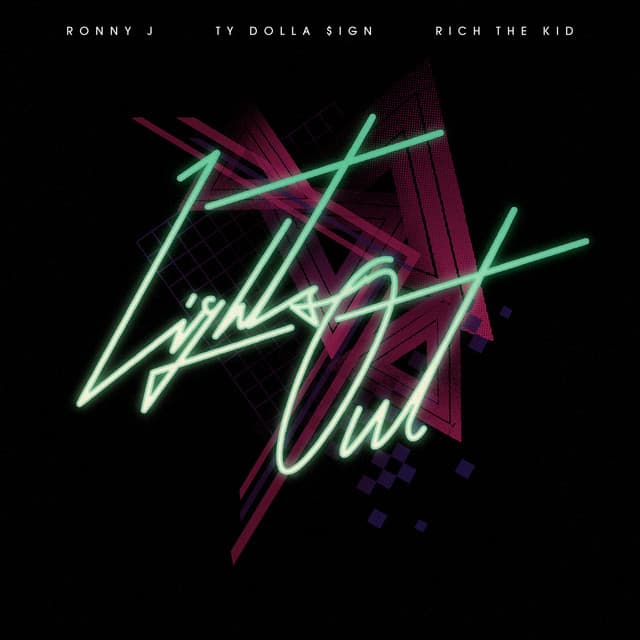 Lights Out (feat. Ty Dolla $ign & Rich The Kid) cover art