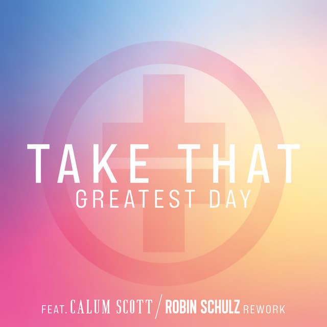 Greatest Day (feat. Calum Scott) - Robin Schulz Rework cover art