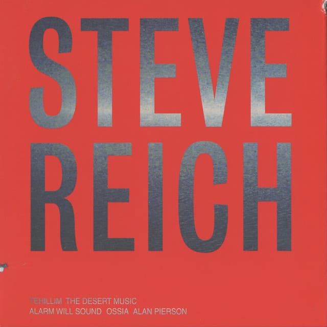 Steve Reich: Tehillim / The Desert Music cover art