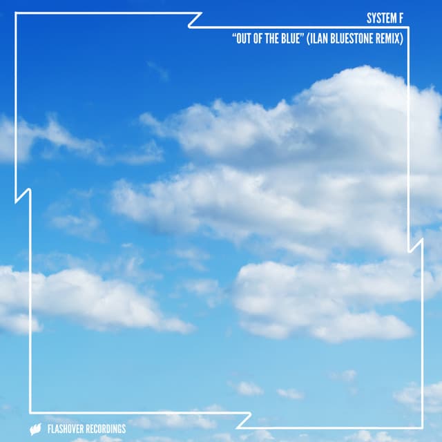 Out Of The Blue - Ilan Bluestone Remix cover art