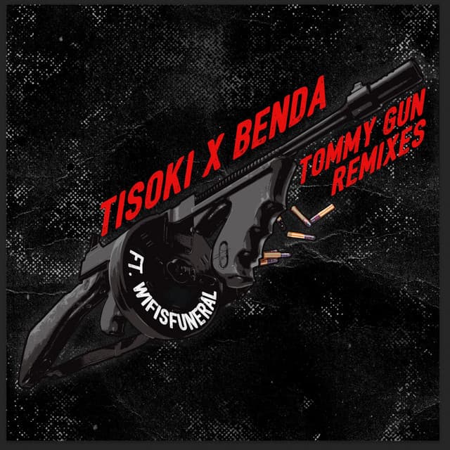 Tommy Gun (with Wifisfuneral) - YUNIT. Remix cover art