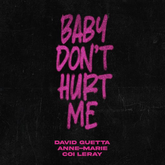 Baby Don't Hurt Me - Extended cover art