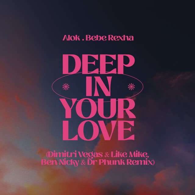 Deep In Your Love - Dimitri Vegas & Like Mike, Ben Nicky & Dr Phunk Remix cover art