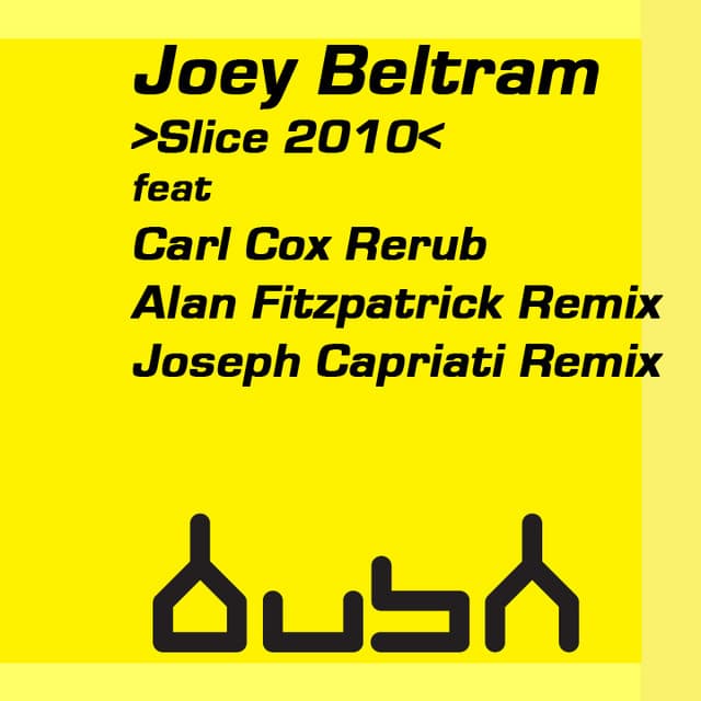 Slice 2010 (Carl Cox Rerub) cover art